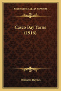 Casco Bay Yarns (1916)