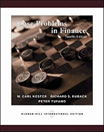 Case Problems in Finance: WITH Excel Templates CD-ROM - Kester, Carl, and Ruback, Richard, and Tufano, Peter