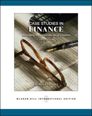 Case Studies in Finance - Bruner, Robert