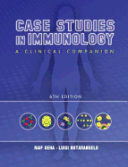 Case Studies in Immunology: A Clinical Companion