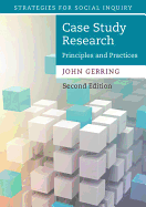 Case Study Research: Principles and Practices