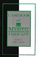 Casebook of Marital Therapy - Gurman, Alan S, PhD (Editor)
