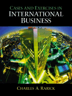 Cases and Exercises in International Business