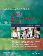 Cases & Concepts Step 1: Basic Science Review