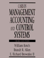 Cases in Management Accounting and Control Systems