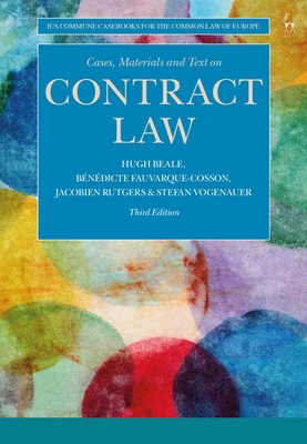 Cases, Materials and Text on Contract Law - Beale, Hugh, and Droshout, Dimitri (Editor), and Fauvarque-Cosson, Benedicte