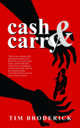 Cash & Carry: An Odd Jobs/David Diangelo Mystery - Broderick, Tim