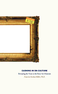 Cashing in on Culture