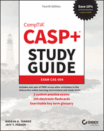 Casp+ Comptia Advanced Security Practitioner Study Guide: Exam Cas-004