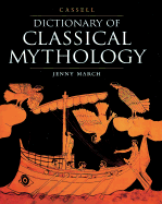 Cassell Dictionary of Classical Mythology