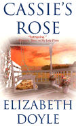 Cassie's Rose - Doyle, Elizabeth