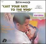 Cast Your Fate to the Wind: Jazz Impressions of Black Orpheus - Vince Guaraldi Trio