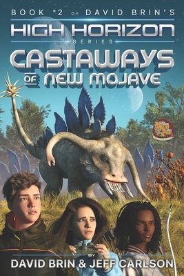 Castaways of New Mojave - Carlson, Jeff, and Brin, David