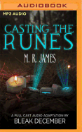Casting the Runes: A Full-Cast Audio Drama