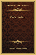 Castle nowhere