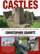 Castles and Fortifications from Around the World