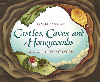 Castles, Caves, and Honeycombs - Ashman, Linda