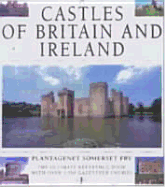 Castles of Britain and Ireland - Fry, Plantagenet S