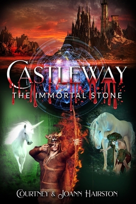 Castleway The Immortal Stone - Hairston, Joann, and Hairston, Courtney a