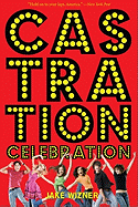Castration Celebration