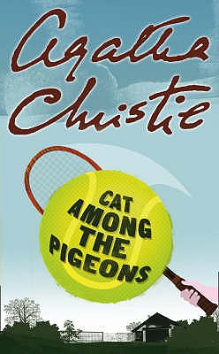 Cat Among the Pigeons - Christie, Agatha