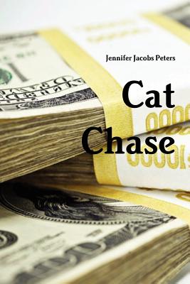 Cat Chase - Peters, Jennifer