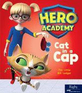 Cat in a Cap: Leveled Reader Set 2