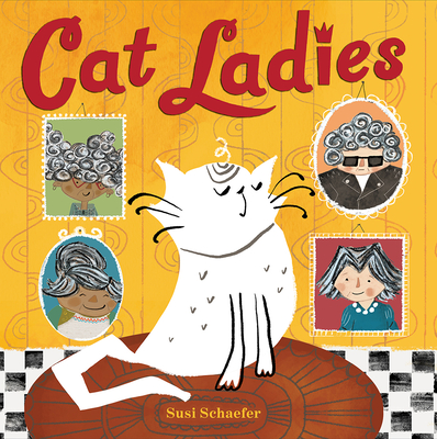 Cat Ladies - Schaefer, Susi
