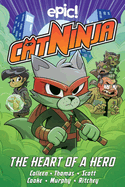 Cat Ninja: The Heart of a Hero Volume 6