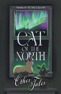 Cat of the North and Other Tales