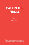 Cat on the Fiddle: Play