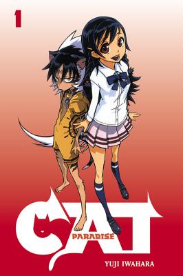 Cat Paradise, Volume 1 - Iwahara, Yuji (Creator), and Eckerman, Alexis, and Forsyth, Amy (Translated by)