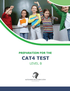 CAT4 Test Preparation - Level B (Ages 8-11) - Full Test Practice