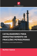 Catalisadores Para Hidrotratamento de Fraces Petrolferas