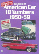 Catalog of American Car I. D. Numbers, 1950-59