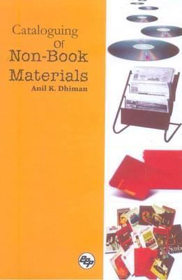 Cataloguing of Non Book Materials - Dhiman, Anil Kumar