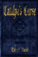 Catalpa's Curse: The Willoughby Witches (Book Three)