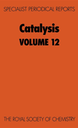 Catalysis: Volume 12