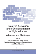 Catalytic Activation and Functionalisation of Light Alkanes: Advances and Challenges