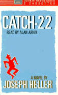 Catch-22 - Heller, Joseph L, and Arkin, Alan (Read by)