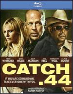 Catch .44 [Blu-ray] - Aaron Harvey