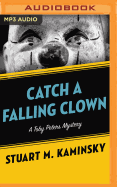 Catch a Falling Clown