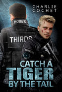 Catch a Tiger by the Tail: Volume 6