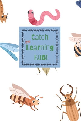 Catch the Learning BUG! - Spring