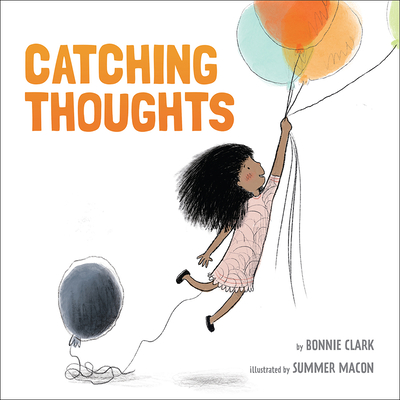 Catching Thoughts - Clark, Bonnie