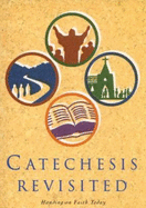 Catechesis Revisited