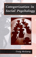 Categorization in Social Psychology