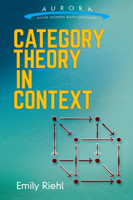 Category Theory in Context - Riehl, Emily