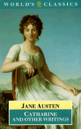 Catharine and Other Writings - Austen, J, and Doody, Margaret Anne (Editor), and Murray, Douglas (Editor)
