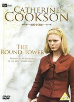 Catherine Cookson: The Round Tower